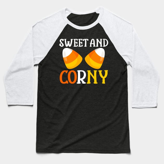 Halloween Design Candy Corn Sweet and Corny Halloween Fashion Baseball T-Shirt by InnerMagic